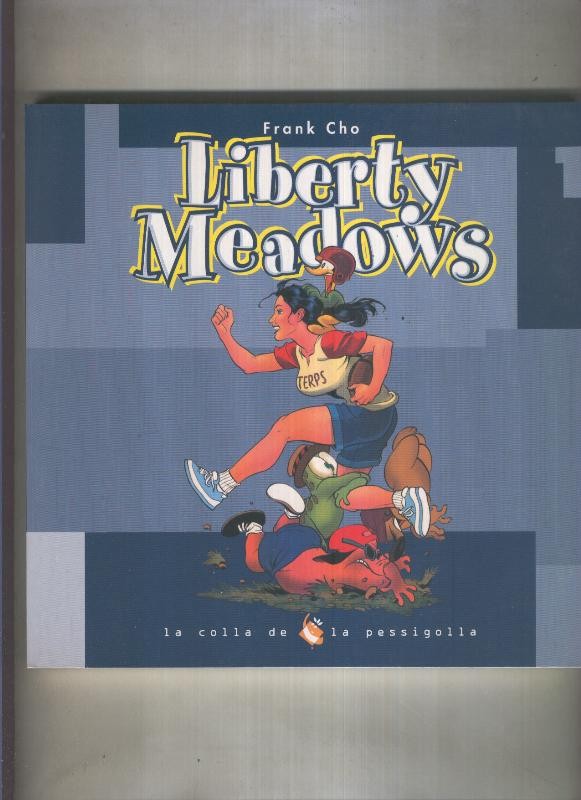 Liberty Meadows volumen 1