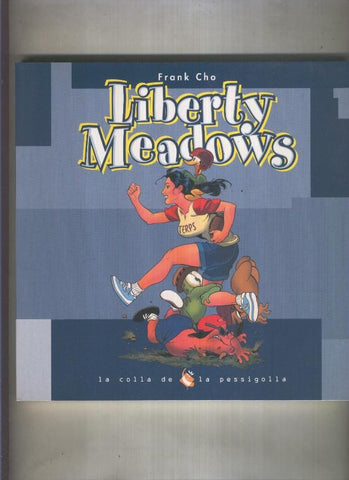 Liberty Meadows volumen 1