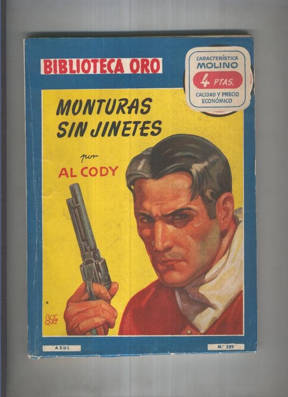 Biblioteca Oro 239: Monturas sin jinetes