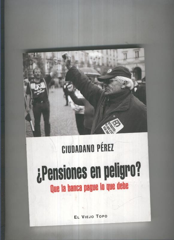 Pensiones en peligro