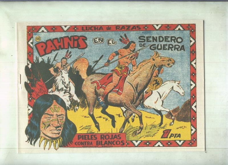 Facsimil: Lucha de Razas numero 55: Pahnis en el sendero de guerra