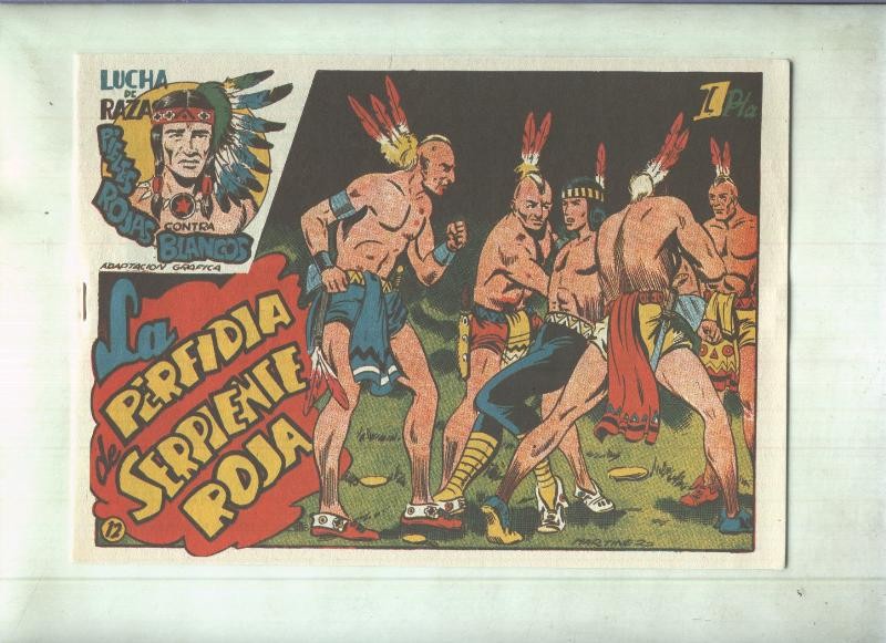 Facsimil: Lucha de Razas numero 12: La perfidia de Serpiente Roja