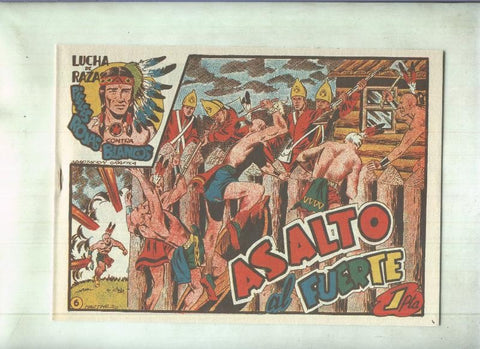 Facsimil: Lucha de Razas numero 06: Asalto al fuerte