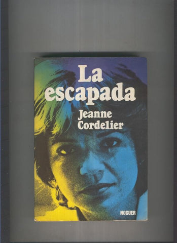 La escapada