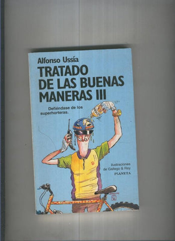 Tratado de las buenas maneras III