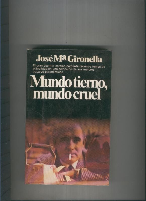 Mundo tierno, mundo cruel