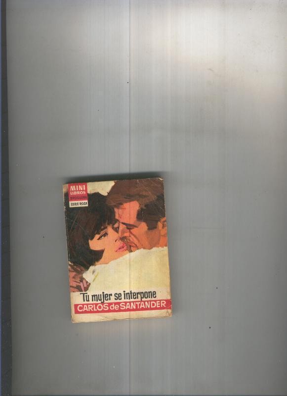 Tu mujer se interpone