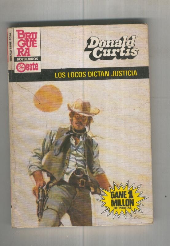 Los locos dictan justicia