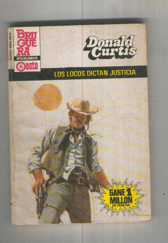 Los locos dictan justicia