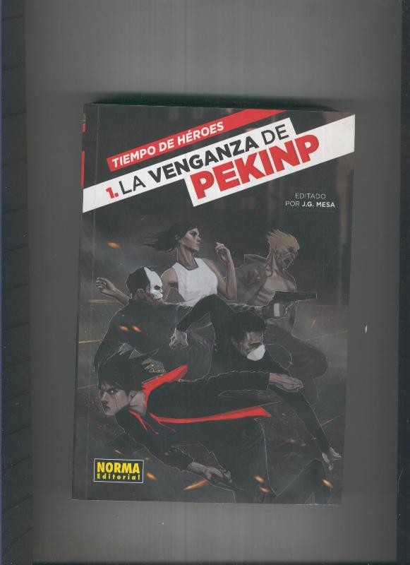 Tiempo de Heroes 1: La venganza de Pekinp