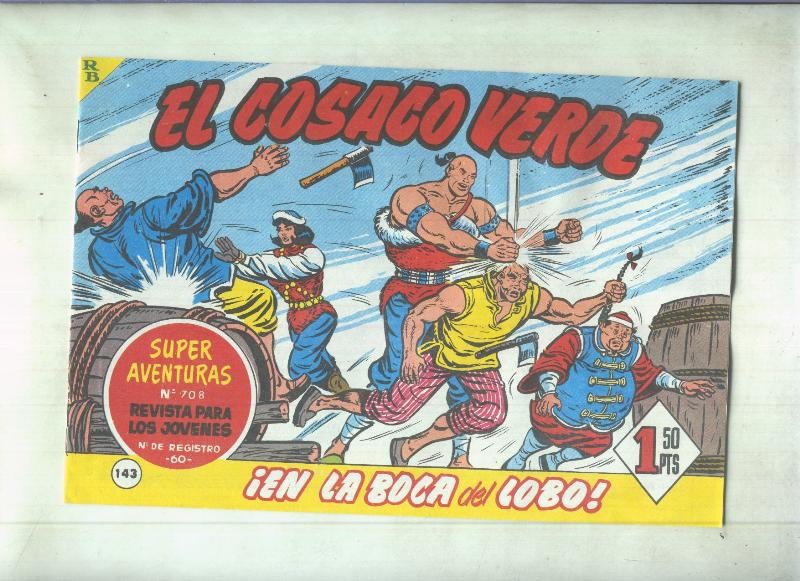 Facsimil de Ediciones B: El Cosaco Verde numero 143: En la boca del lobo