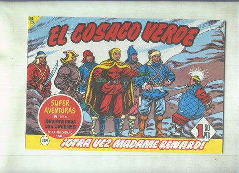 Facsimil de Ediciones B: El Cosaco Verde numero 139: Otra vez Madame Renard