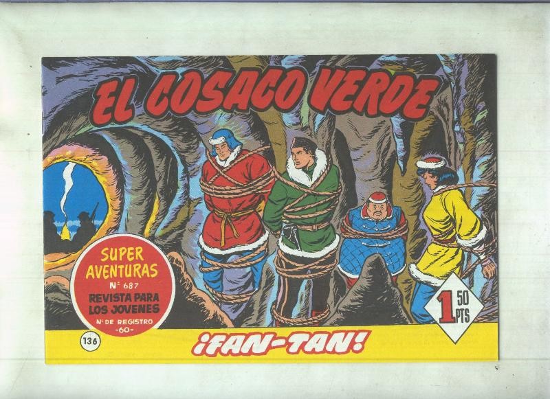 Facsimil de Ediciones B: El Cosaco Verde numero 136: Fan Tan