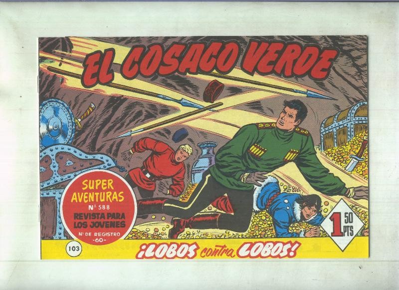 Facsimil de Ediciones B: El Cosaco Verde numero 103: Lobos contra lobos