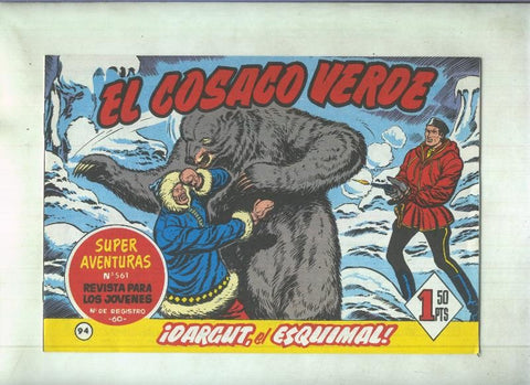 Facsimil de Ediciones B: El Cosaco Verde numero 094: Dargut, el esquimal