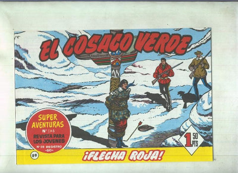 Facsimil de Ediciones B: El Cosaco Verde numero 089: Flecha Roja