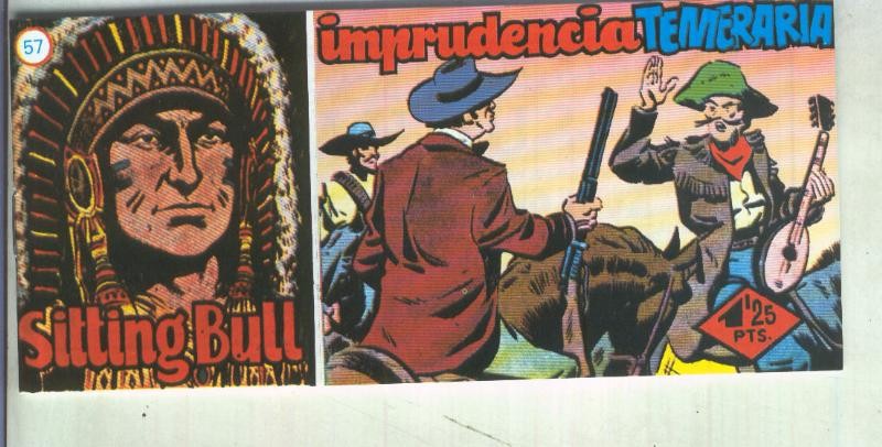 Fascimil: Sitting Bull numero 57: Imprudencia temeraria