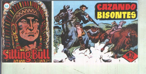 Fascimil: Sitting Bull numero 56: Cazando bisontes