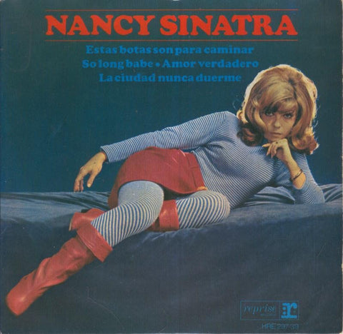 Disco Vinilo 45rpm: NANCY SINATRA - Estas botas son para caminar