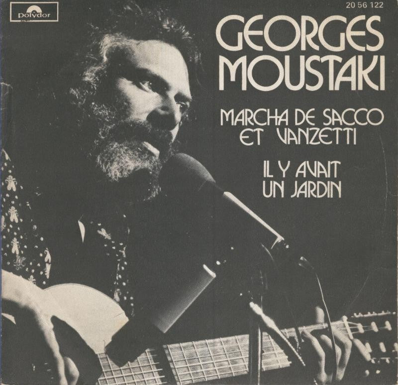 Disco Vinilo 33rpm: GEORGES MOUSTAKI - Marcha de sacco et vanzetti