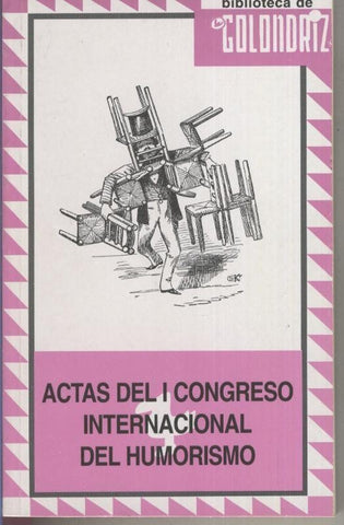 Biblioteca de la Golondriz numero 19: Actas del I congreso internacional de humorismo