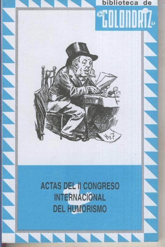 Biblioteca de la Golondriz numero 33: Actas del II congreso internacional del humorismo