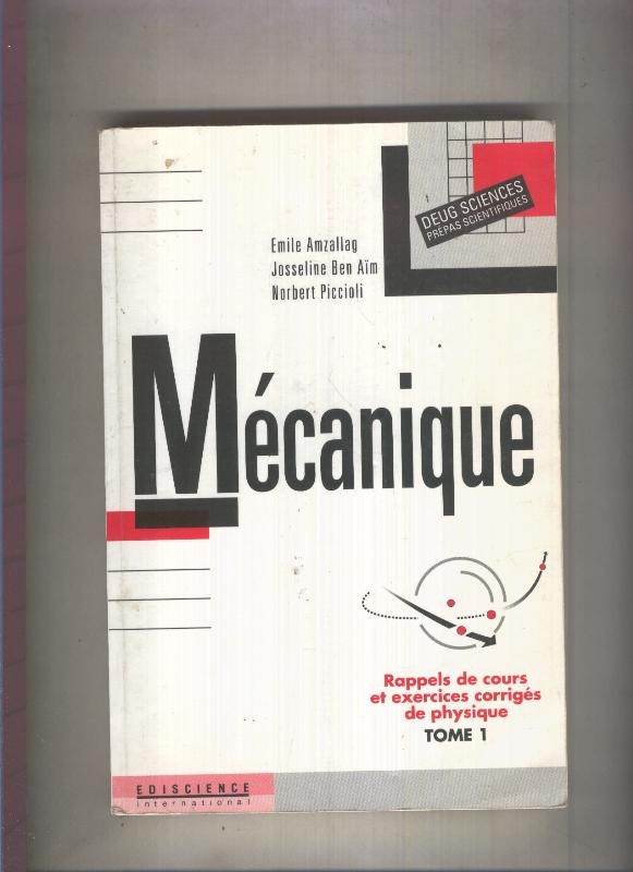 Mecanique, tome 1