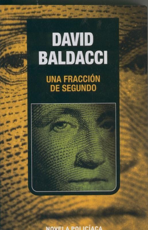 Novela Policiaca: Una fraccion de segundo