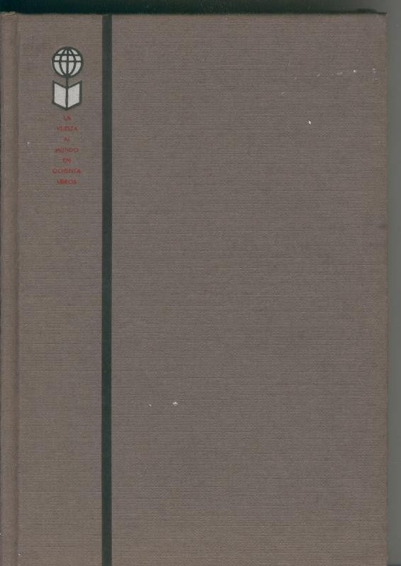 La vuelta al mundo en ochenta libros: De pretoria a Moscu