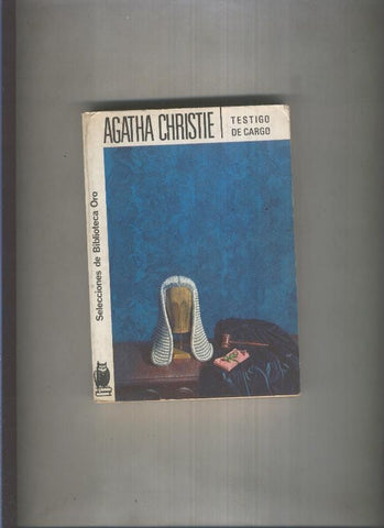 Selecciones de Biblioteca Oro numero 295: Testigo de Cargo