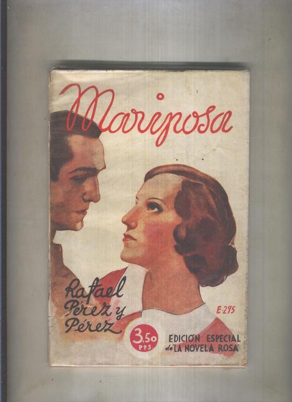 La novela rosa: Mariposa de Rafael Perez y Perez