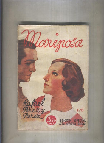 La novela rosa: Mariposa de Rafael Perez y Perez