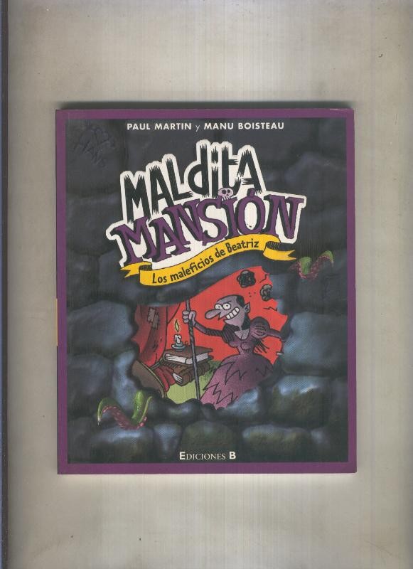 Maldita Mansion numero 03: Los maleficios de Beatriz