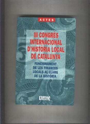 III congres Internacional d historia local de Catalunya