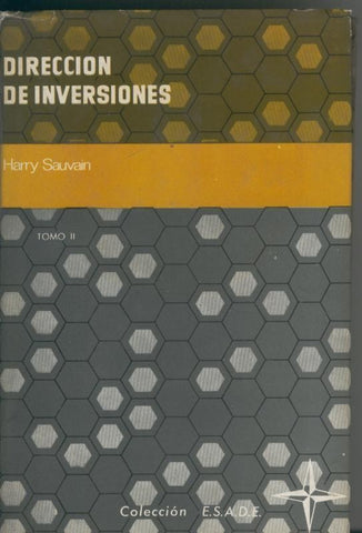 Esade Estudios de la Empresa: Direccion de inversiones tomo II
