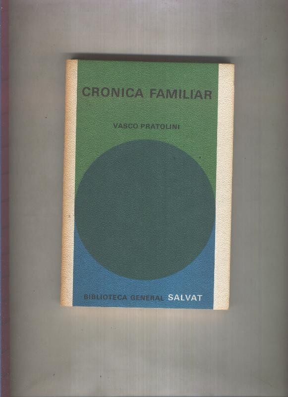 Biblioteca General Salvat numero 028: Cronica familiar