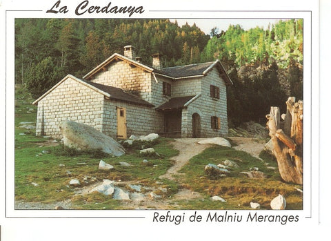 Postal 039724 : La Cerdanya. Refugi de Malniu. Meranges