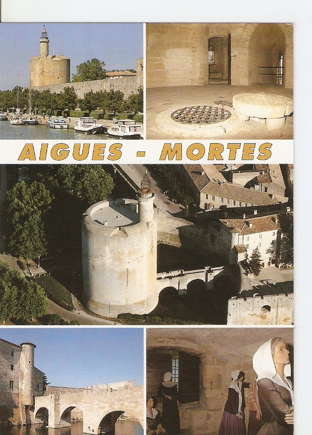 Postal 040621 : Aigues Mortes (Gard). La Tour de Constance  