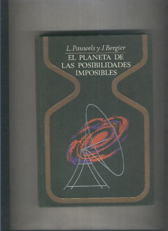 Otros mundos: El planeta de las posibilidades imposibles