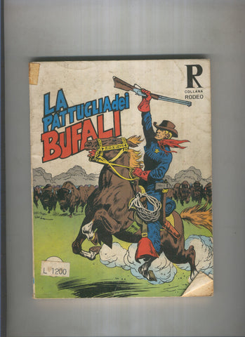 COLLANA RODEO numero 109: La pattuglia dei bufali