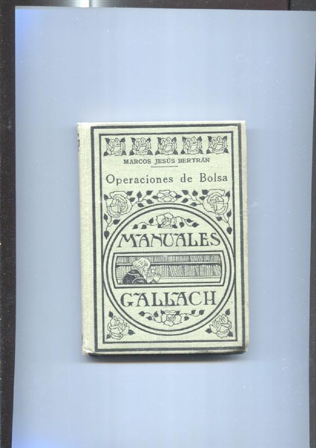 Manuales Gallach: Operaciones de bolsa
