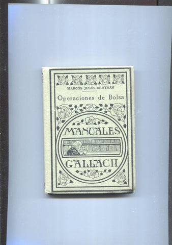Manuales Gallach: Operaciones de bolsa