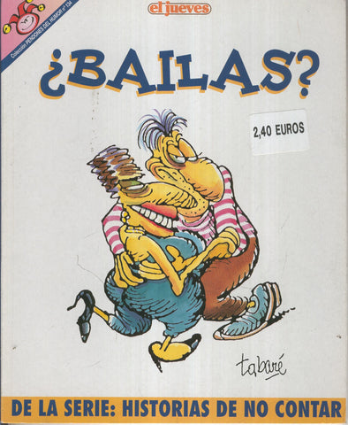 EL JUEVES: BAILAS HISTORIAS DE NO CONTAR (numerado 02 en trasera)