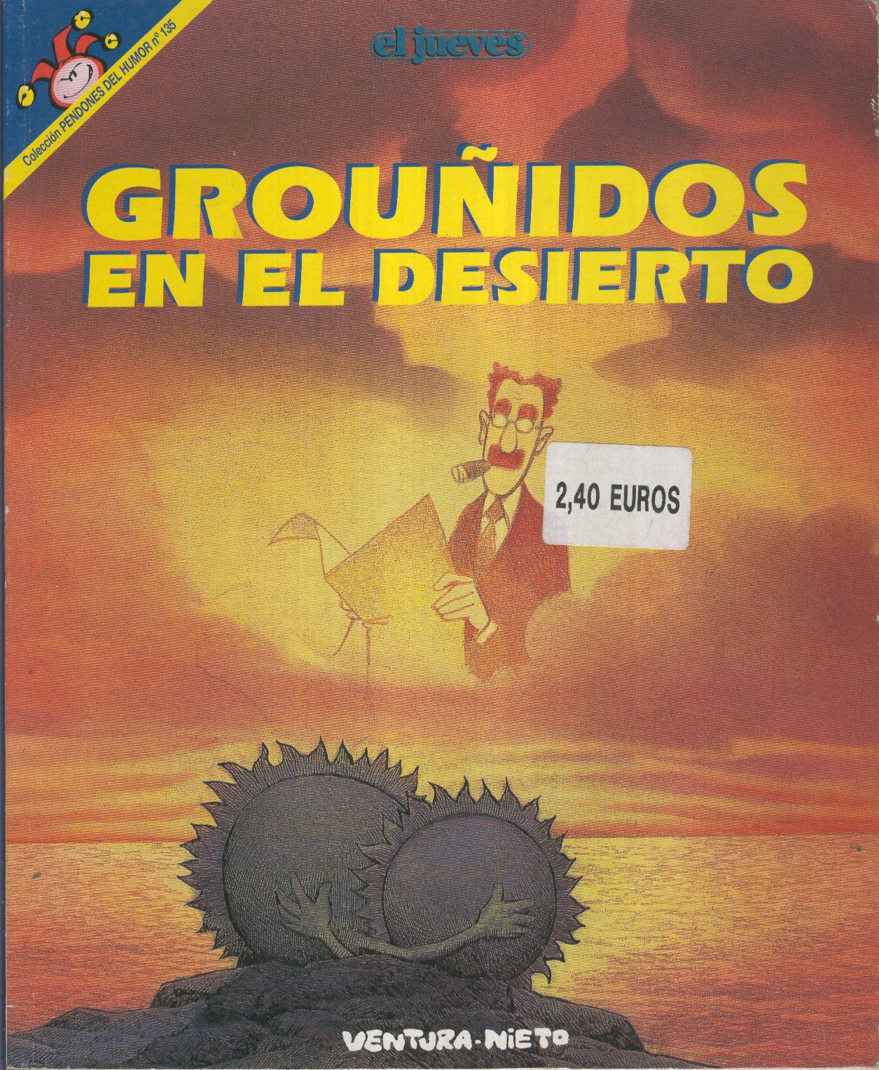 EL JUEVES: GROUNIDOS EN EL DESIERTO (numerado 01 en trasera)