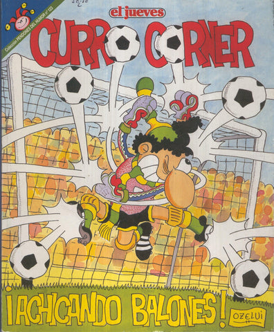 EL JUEVES: CURRO CORNER achicando balones ( numerado 02 en trasera)