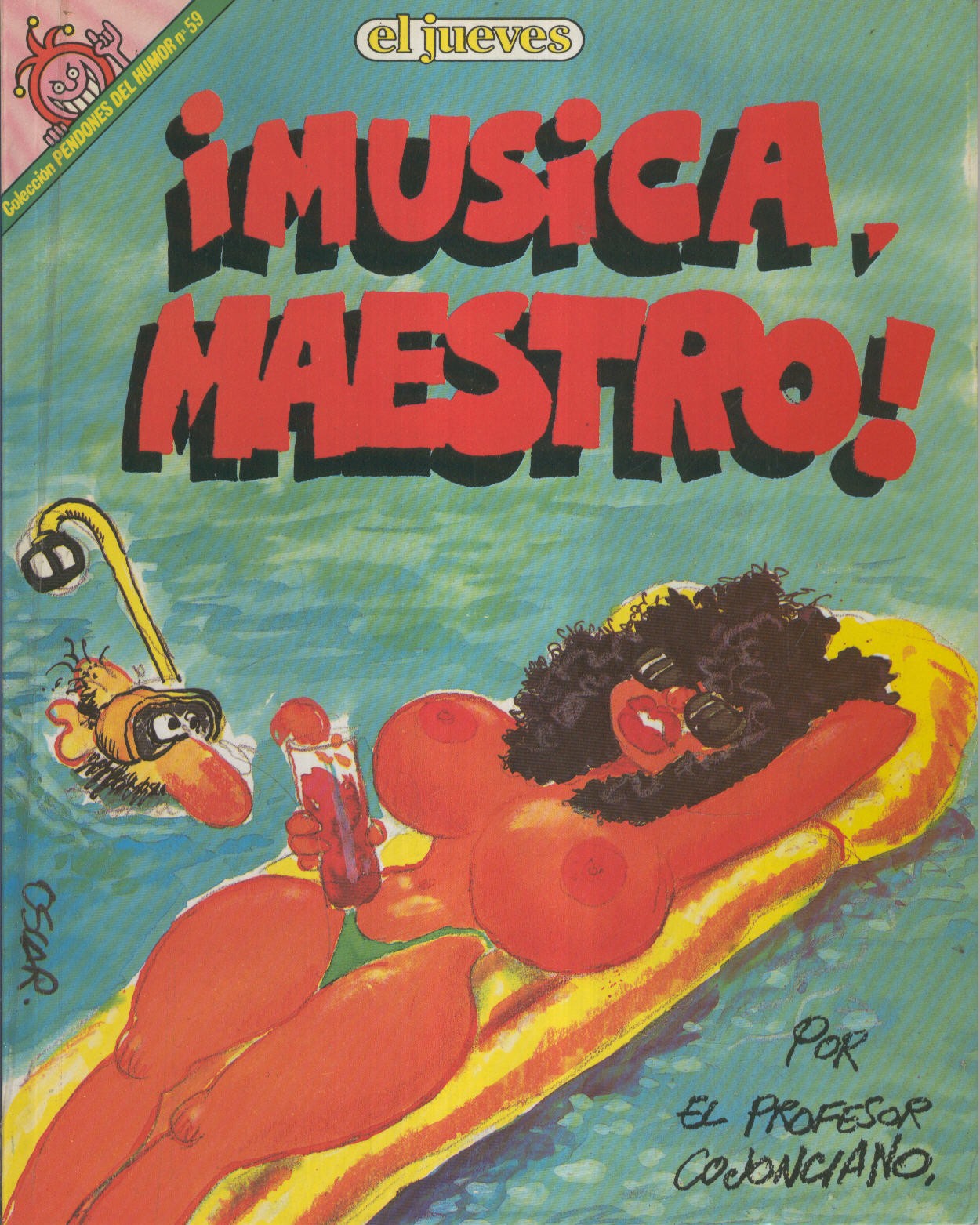 EL JUEVES: MUSICA MAESTRO Profesor cojonciano (numerado 03 en trasera)