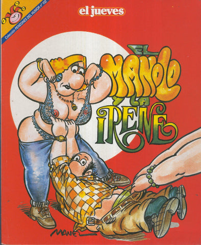EL JUEVES: El Manolo y la Irene 102 (numerado 01 en trasera)