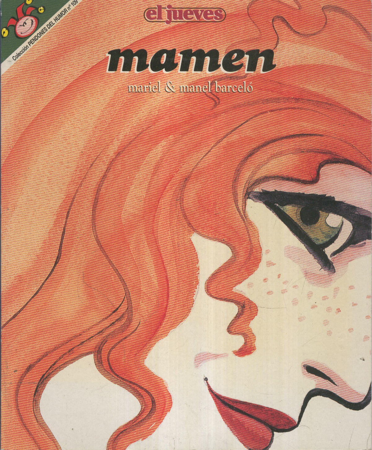 EL JUEVES: MAMEN 109 (numerado 01 en trasera)