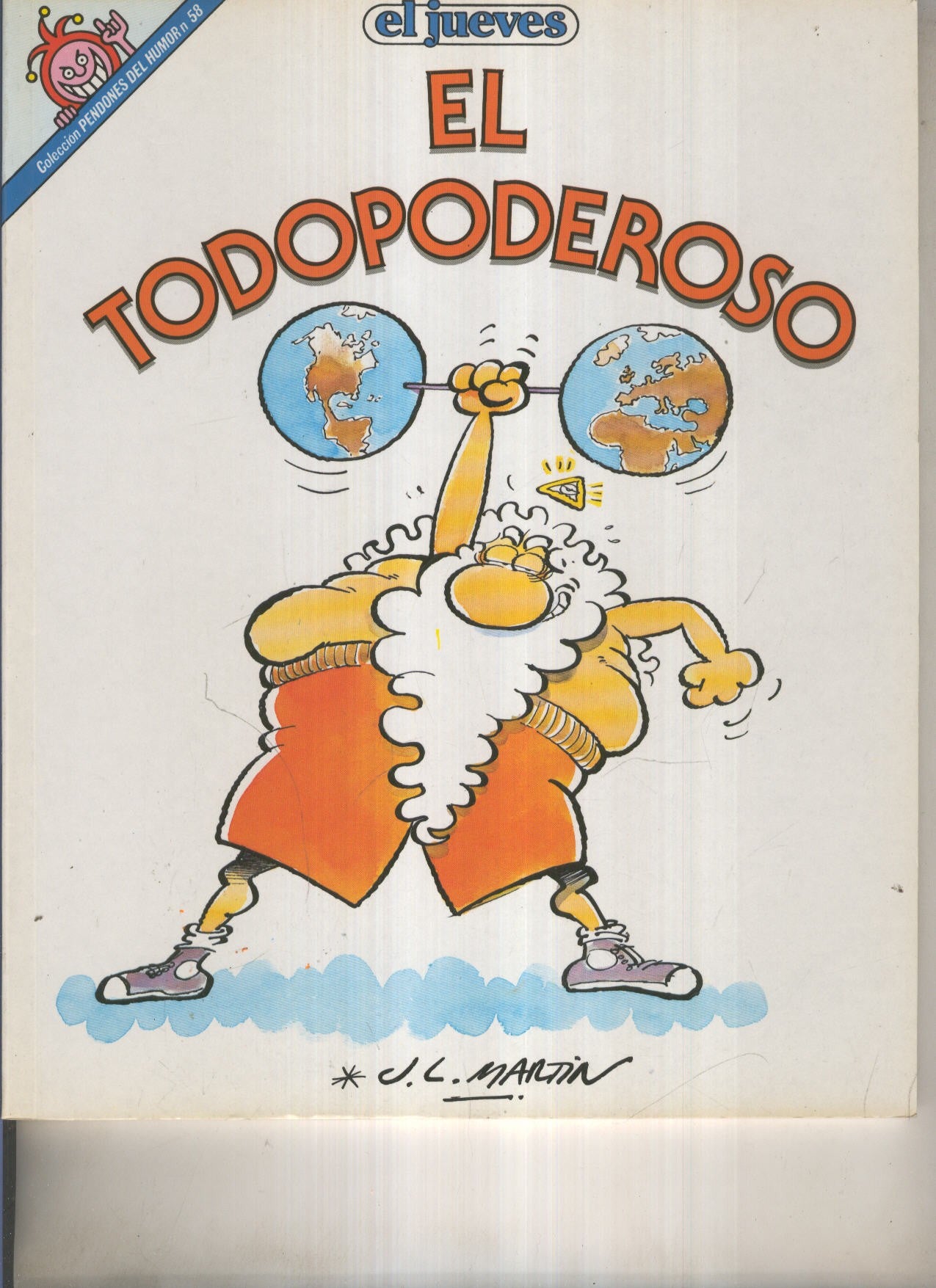EL JUEVES: EL TODOPODEROSO (numerado 05 en trasera)