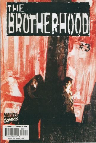 THE BROTHERHOOD Numero 03: Drunk with powers that could destroy the World